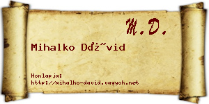 Mihalko Dávid névjegykártya